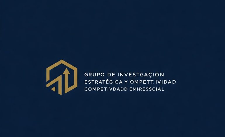 GRUPO DE INVESTIGACIÓN ESTRATÉGICA Y COMPETITIVIDAD EMPRESARIAL