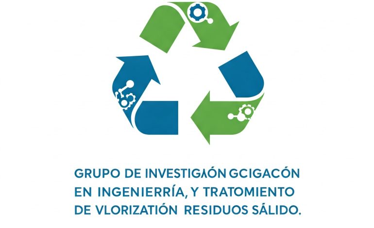 INGENIERÍA, TRATAMIENTO Y VALORIZACIÓN DE RESIDUOS SÓLIDOS